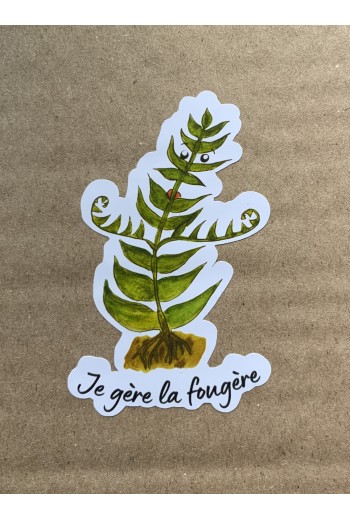 Sticker "Je gère la fougère"