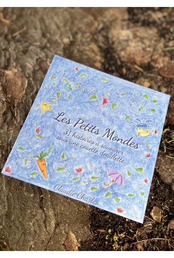 "Les petits mondes"